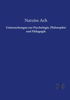 Narziss Ach | Untersuchungen Zur Psychologie, Philosophie Und PäDagogik | Buch
