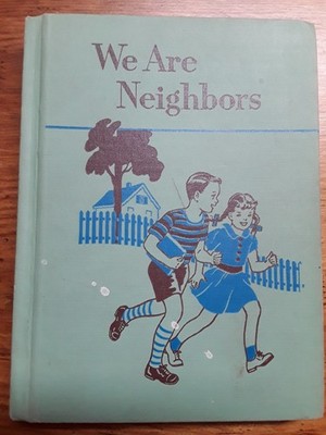 Vintage Book We Are Neighbors