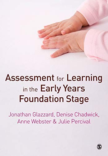 Assessment for Learning in the Early Years Foundation Stage,Jona