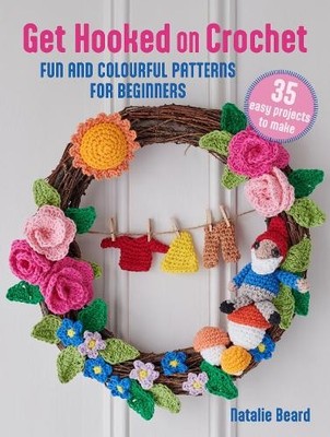 Natalie Beard Get Hooked on Crochet: 35 easy projects (Taschenbuch) (US IMPORT)