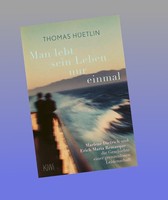 Man Lebt Sein Leben Nur Einmal Thomas HüEtlin