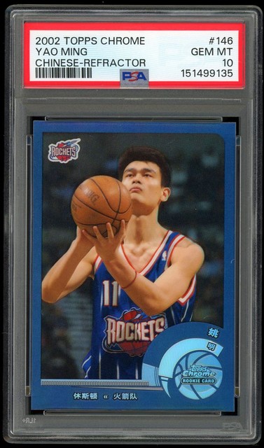 Yao Ming 2002 Topps Chrome Chinese Refractor RC 146 PSA 10 GEM MINT ROCKETS HOF