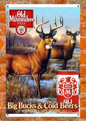 Big Bucks Cold Beers Metal Sign Old Milwaukee Hunting Man Cave Decor Read Des