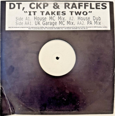 DT, CKP & Raffles   It Takes Two 12'' Vinyl UK Garage