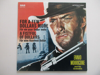 ENNIO MORRICONE - A FISTFUL OF DOLLARS + FOR A FEW DOLLAR MORE 1. Auflage