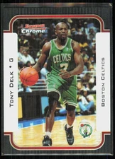 2003-04 Bowman Chrome Refractor Tony Delk /300 Boston Celtics #79