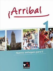 ¡Arriba! / Schülerband 1: Nuevos enfoques para ti. ... | Buch | Zustand sehr gut