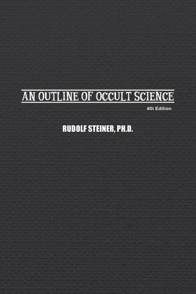 Rudolf Steiner | An Outline Of Occult Science | Taschenbuch | Englisch (2023)-image