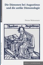 Die Dämonen bei Augustinus und die antike D�...