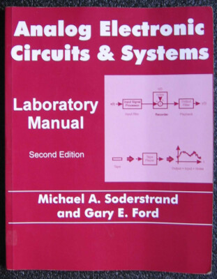 ANALOG ELECTRONIC CIRCUITS  & SYSTEMS - Laboratory Manual - Second Edition