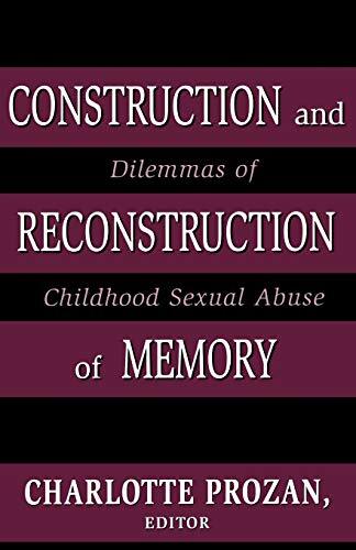 Charlotte Krause Prozan Construction And Reconstruction Of Memory