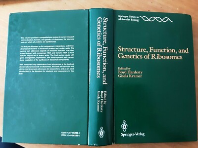 Structure, Function, and Genetics of Ribosomes. Springer Verlag, 1986