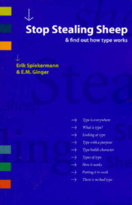 Stop Stealing Sheep & Find Out How Type Works - Paperback - GOOD