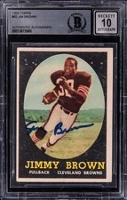 1958 TOPPS JIM BROWN  #62 (RC) ROOKIE SIGNED BGS AUTH/ BAS 10