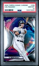 2022 TOPPS COSMIC CHROME CAL RALEIGH RC ROOKIE CARD #169 PSA 10 GEM MINT