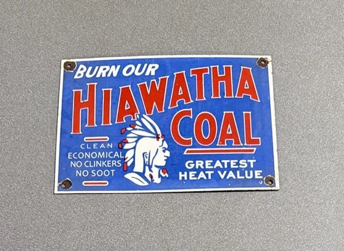 Vintage Hiawatha Coal  Porcelain Sign Car Gas Truck Motorcycle Oil