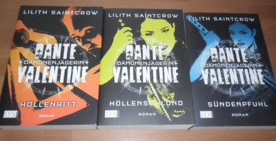 Lilith Saintcrow  -Dante Valentine- Dämonenjägerin - 3 TB von Lilith Saintcrow -