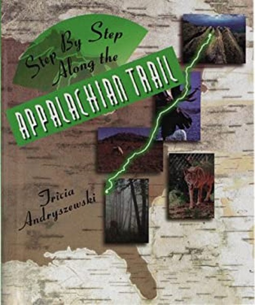 Step by Step along the Appalachian Trail Library Binding Tricia AFree US Delivery | ISBN:0761302735