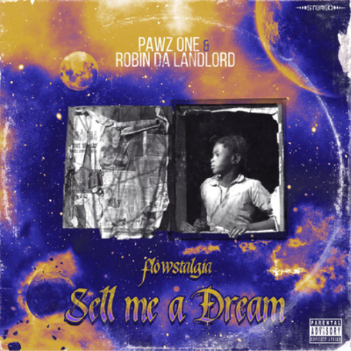 Pawz One & Robin Da Landlord Sell Me a Dream: Flowstalgia (CD) Album