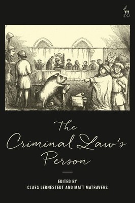 The Criminal Laws Person by Professor Claes Lernestedt (English) Hardcover Book
