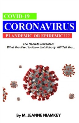 NIAMKEY - COVID-19 CORONAVIRUS PLANDEMIC OR EPIDEMIC  The Secret Reve - X555z