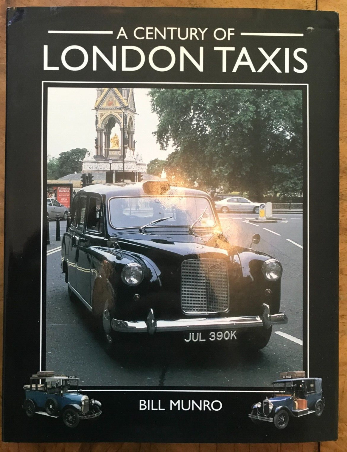 A Century of London Taxis by Bill Munro (Hardcover, 2006)