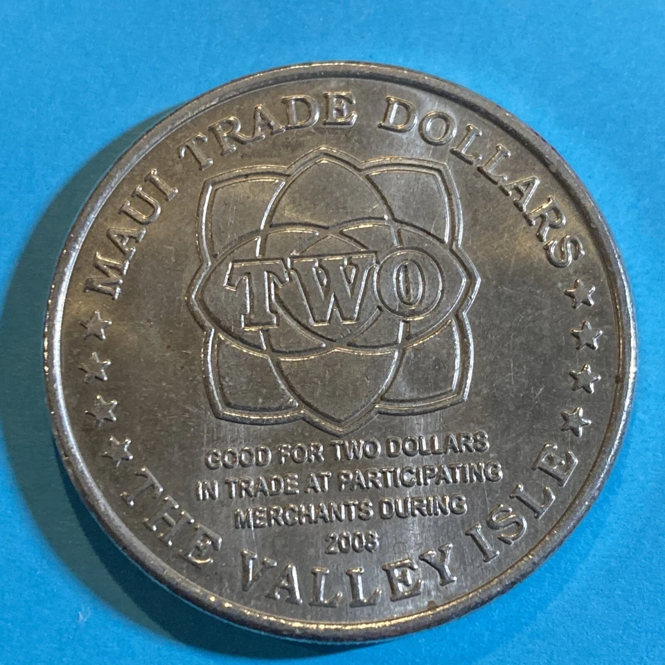 Hawaii - 2008- MAUI NO KA OI Trade dollars (2 Dollars F/V) Un- Circulated 39 mm - Image 2 of 2