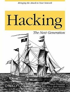 Details About Hacking The Next Generation By Brett Hardin Nitesh Dhanjani Billy Rios - 
