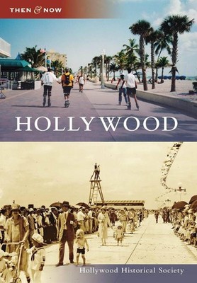 Hollywood by Hollywood Historical Society (English) Paperback Book