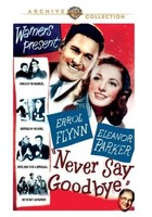 Never Say Goodbye - Dvd - G3Z