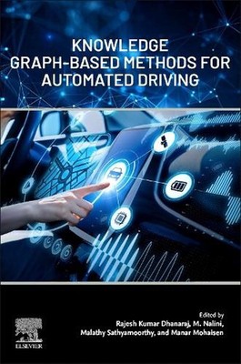Knowledge Graph-Based Methods for Automated Driving by Rajesh Kumar Dhanaraj Pap