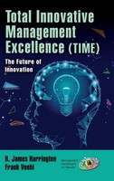 H. James Harrington (U. A.) | Total Innovative Management Excellence (Time)