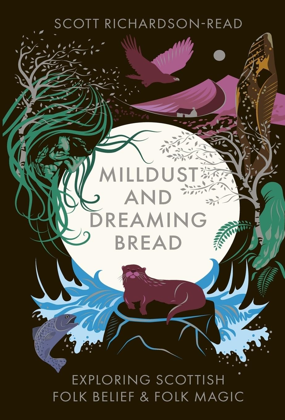 Mill Dust and Dreaming Bread: Exploring Scottish Folk Belief and Folk Magic - Image 4