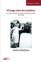 Andrea Matallana | El Tango Entre Dos AméRicas | Taschenbuch | Spanisch (2013)
