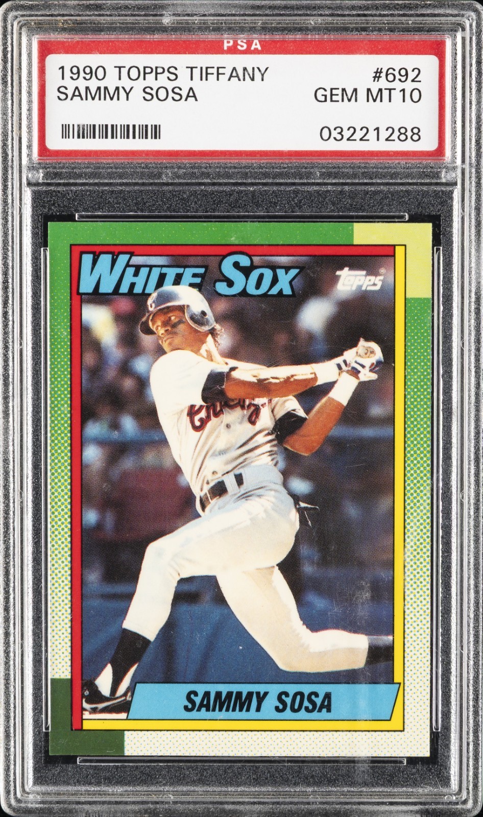 1990 TOPPS TIFFANY #692 SAMMY SOSA ROOKIE RC PSA 10 Pop 199