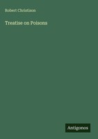 Robert Christison | Treatise On Poisons | Buch | Englisch (2025)