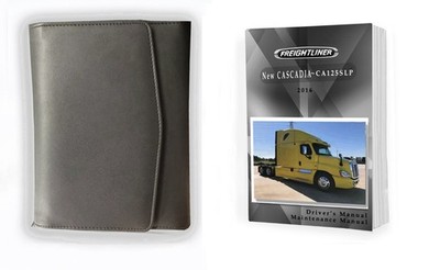 Owner's & Maintenance Manual 2016 Freightliner Cascadia CA125SLP Manual & Case