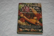 Vegetable Cooking of All Nations by Florence Schwartz (1981, Hardcover)