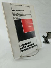 I sindacati nella societa contemporanea, Dora Marucco, 1976