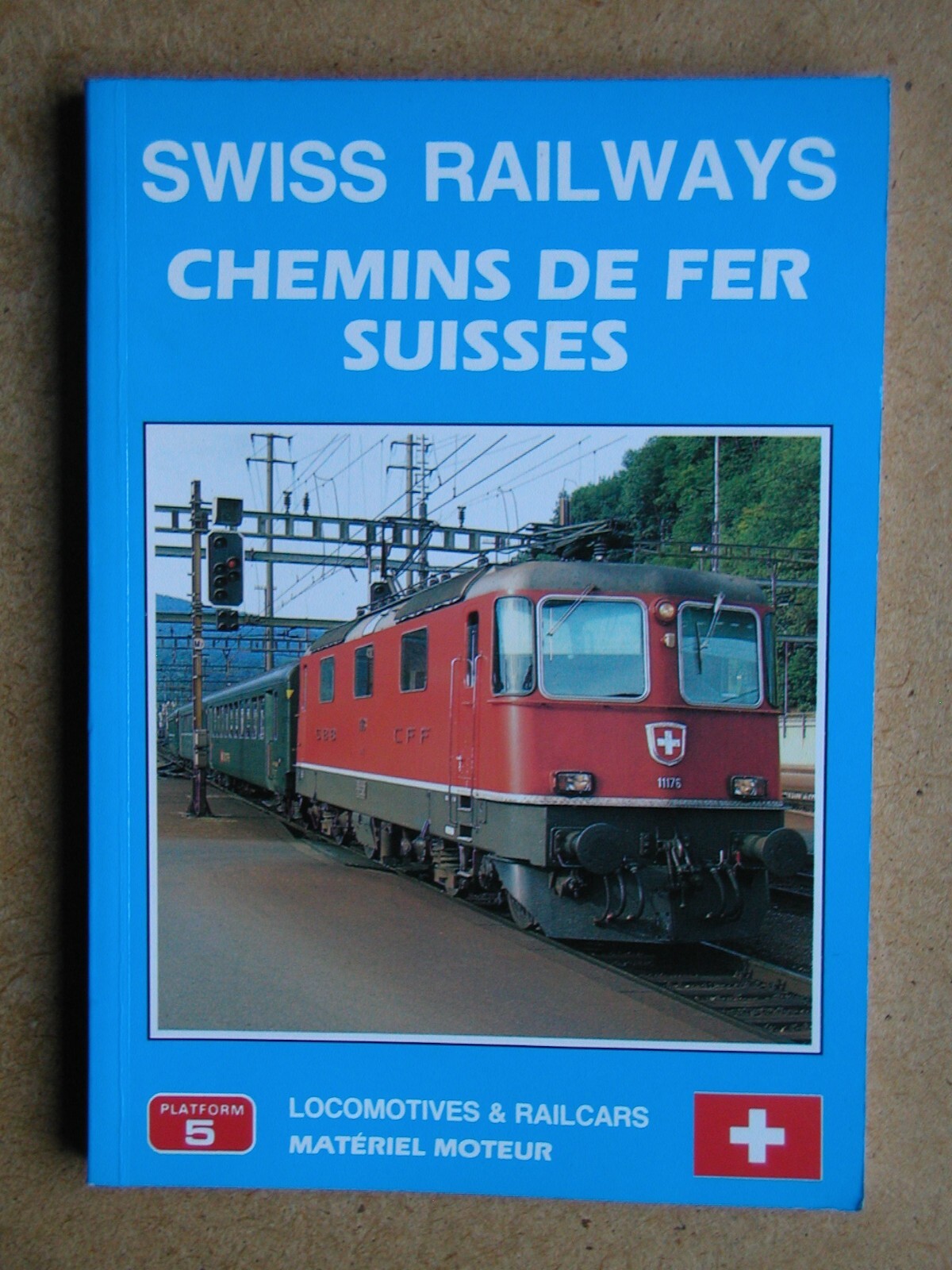 Swiss Railways: Locomotives & Railcars. By Appleby & Russenberger. 1991 PB. VG+