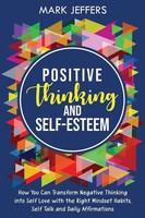 Positive Thinking And Self-Esteem Mark Jeffers Taschenbuch Englisch 2021