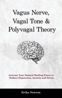 Vagus Nerve, Vagal Tone & Polyvagal Theory | Erika Newton | Buch | Gebunden
