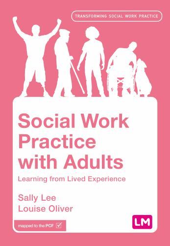Social Work Practice with Adults: Learning by Sally LeeLouise Oliver (PB 2023) - Image 3