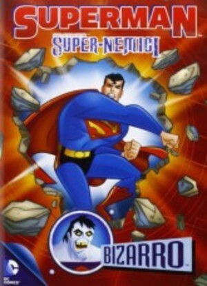 SUPERMAN - SUPER-NEMICI - BIZARRO  DVD ANIMAZIONE
