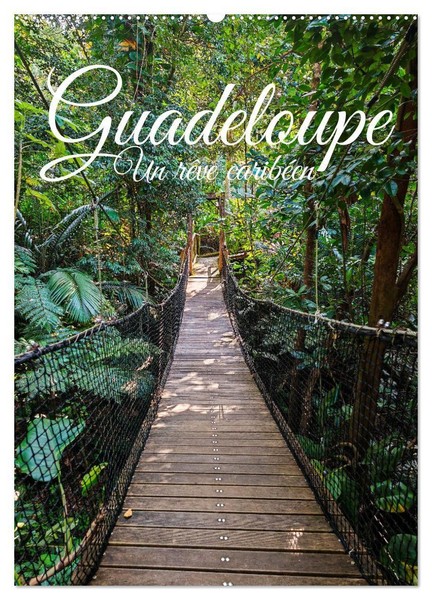 Guadeloupe - Un RêVe CaribéEn (Calendrier Mural 2026 Din A2 Horizontal), Calvend-image