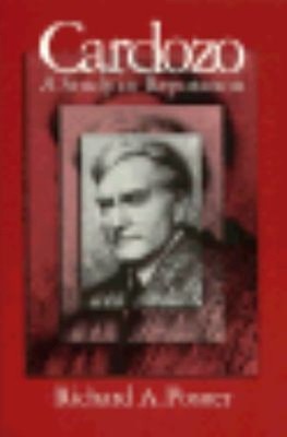 Cardozo : A Study in Reputation Hardcover Richard A. Posner