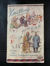 Knitting for the RAF Home Front original pamphlet Instructions Comforts Committe