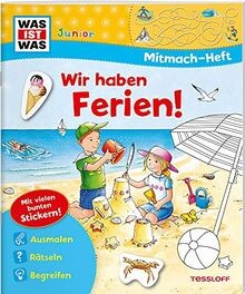 WAS IST WAS Junior Mitmach-Heft Wir haben Ferien! (... | Buch | Zustand sehr gut
