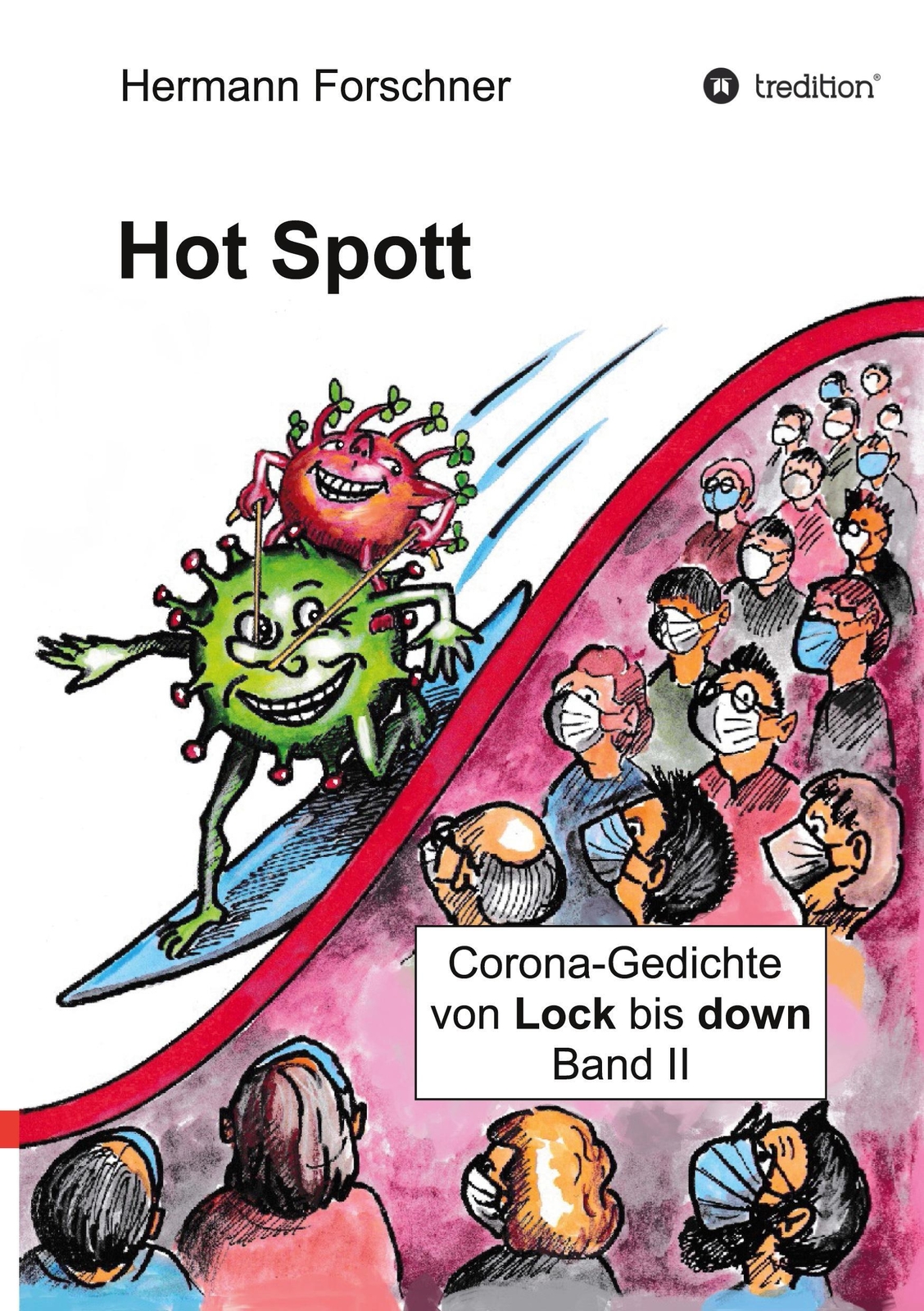 Thumbnail - Hot Spott Corona-gedichte Von Lock Bis Down Hermann Forschner