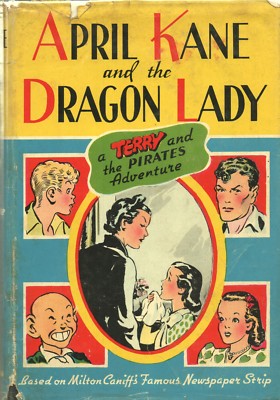 APRIL KANE AND THE DRAGON LADY By MILTON CANIFF Whitman HC 1942 | eBay